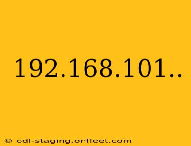 192.168.101..