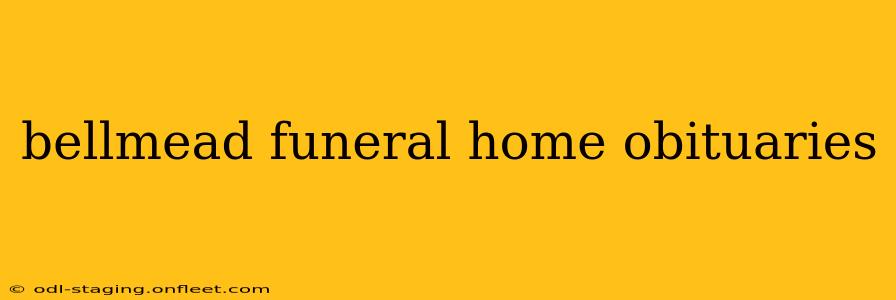bellmead funeral home obituaries