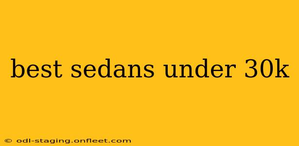 best sedans under 30k