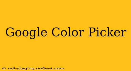 Google Color Picker