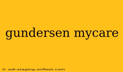 gundersen mycare
