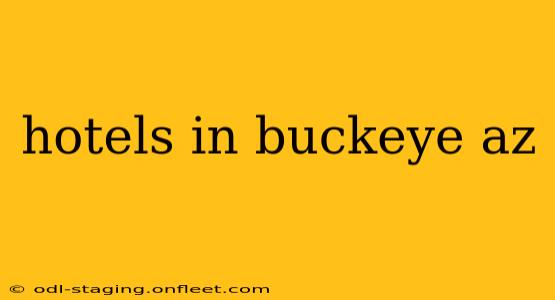 hotels in buckeye az
