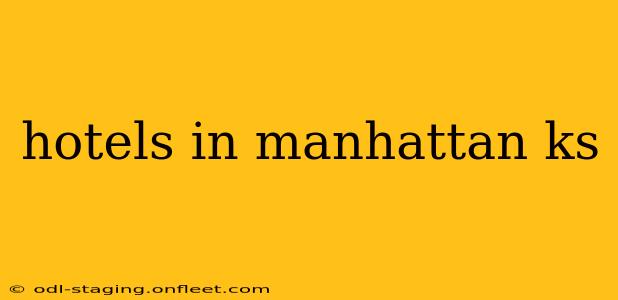 hotels in manhattan ks