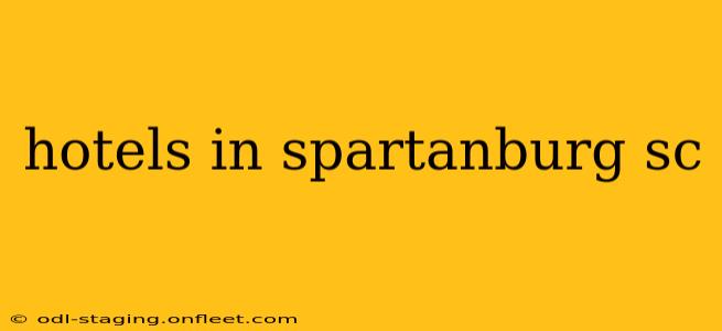 hotels in spartanburg sc