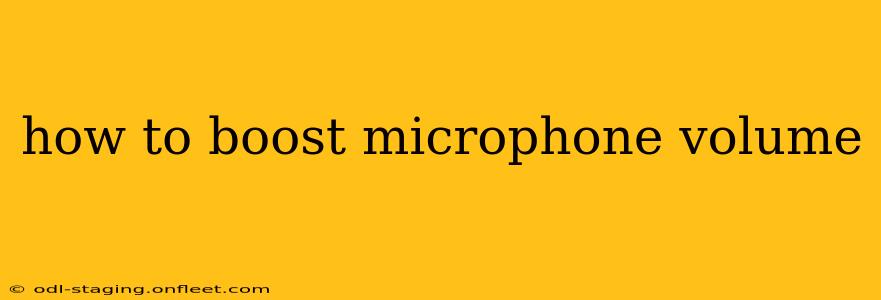 how to boost microphone volume