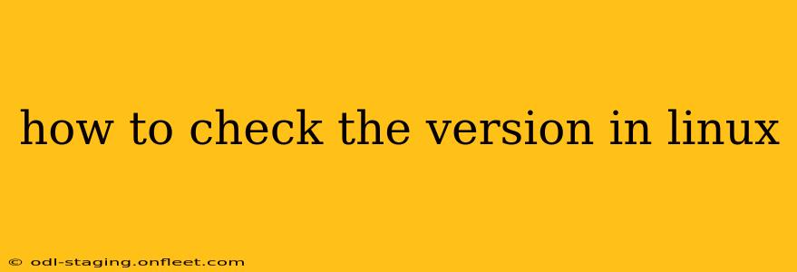 how to check the version in linux