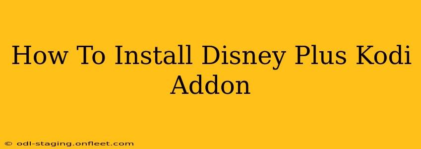 How To Install Disney Plus Kodi Addon