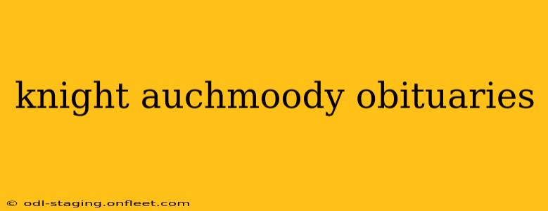 knight auchmoody obituaries
