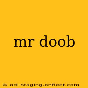 mr doob