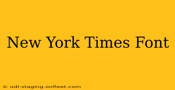 New York Times Font