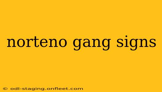 norteno gang signs