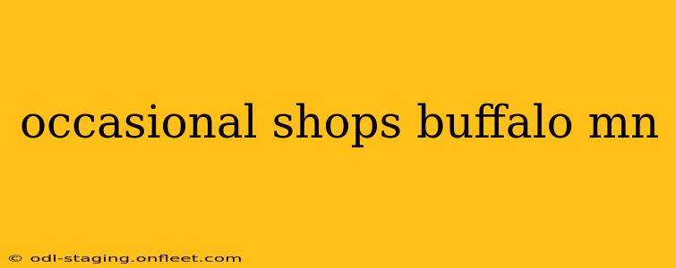 occasional shops buffalo mn