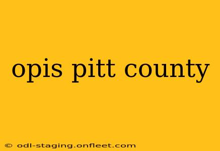 opis pitt county