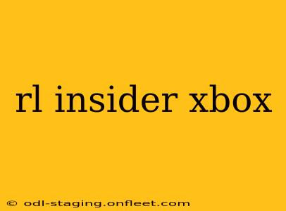 rl insider xbox