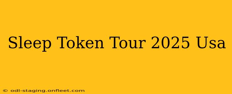 Sleep Token Tour 2025 Usa